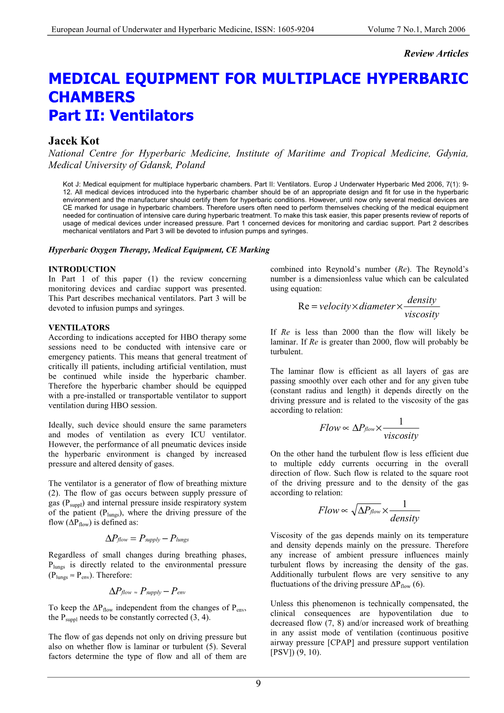 MEDICAL EQUIPMENT for MULTIPLACE HYPERBARIC CHAMBERS Part II: Ventilators