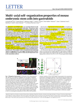 Multi-Axial Self-Organization Properties of Mouse Embryonic Stem Cells Into Gastruloids Leonardo Beccari1,6, Naomi Moris2,6, Mehmet Girgin3,6, David A