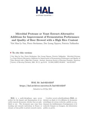 Microbial Protease Or Yeast Extract-Alternative Additions For