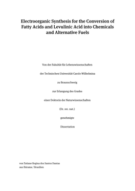 Electroorganic Synthesis for the Conversion of Fatty Acids and Levulinic Acid Into Chemicals and Alternative Fuels