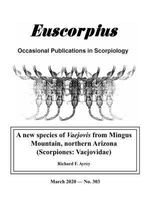 A New Species of Vaejovis from Mingus Mountain, Northern Arizona (Scorpiones: Vaejovidae)