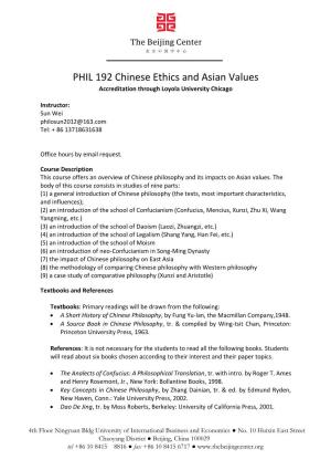 PHIL 192 Chinese Ethics and Asian Values Accreditation Through Loyola University Chicago
