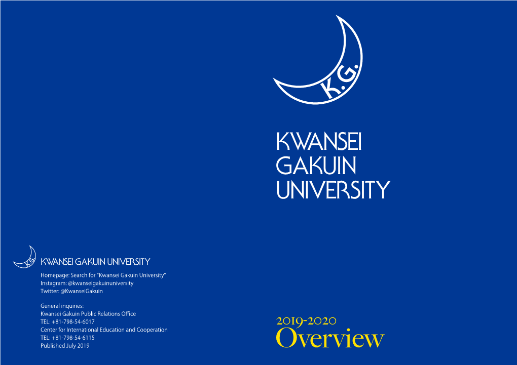 Kwansei Gakuin Overview 2019-2020