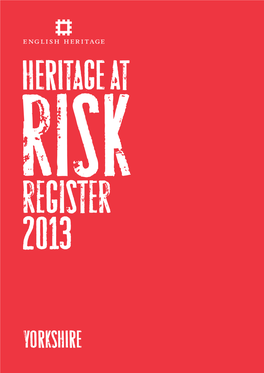 English Heritage / Heritage at Risk Register 2013