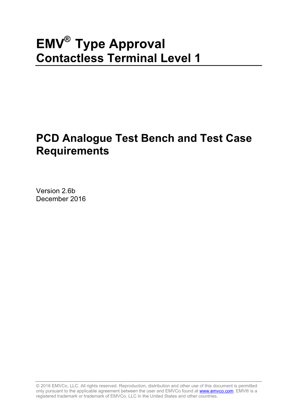 PCD Analogue Test Bench and Test Case Requirements