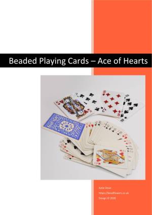 Beaded Playing Cards – Ace of Hearts