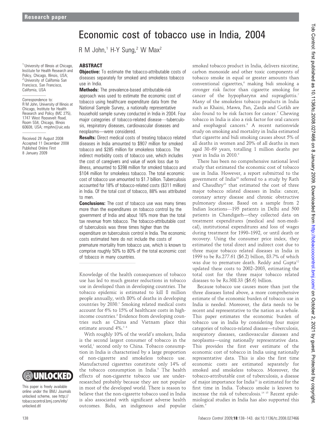 Economic Cost of Tobacco Use in India, 2004 R M John,1 H-Y Sung,2 W Max2