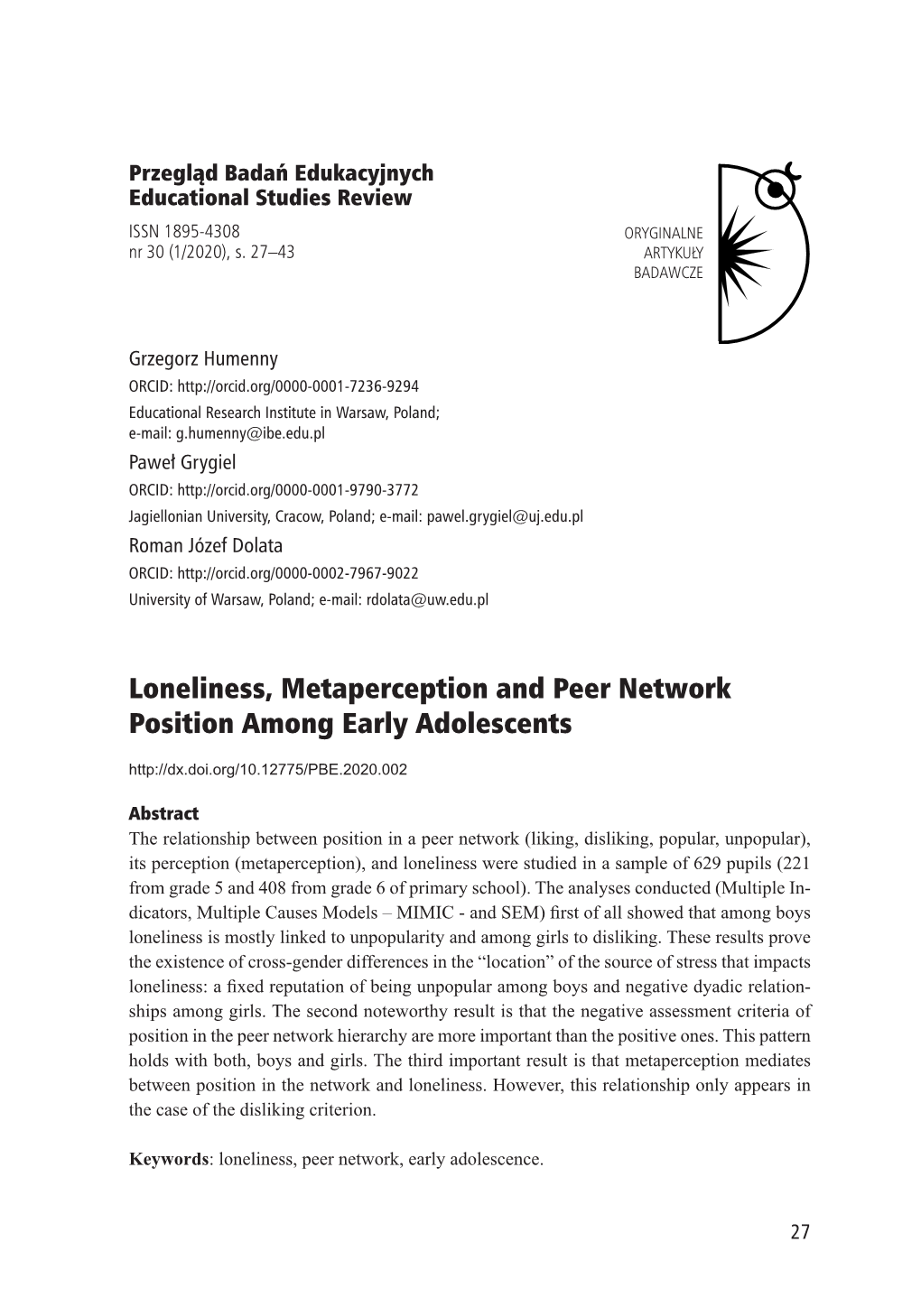 Loneliness, Metaperception and Peer Network Position Among Early Adolescents