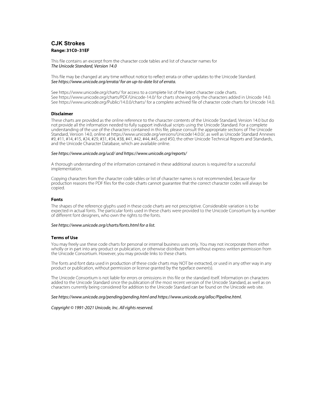 CJK Strokes Range: 31C0–31EF