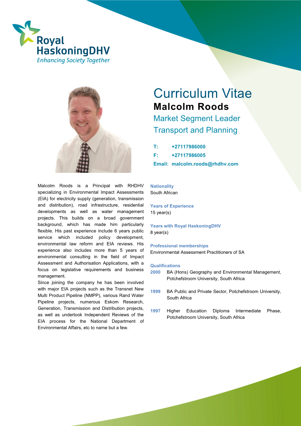 Curriculum Vitae Malcolm Roods Market Segment Leader Transport and Planning