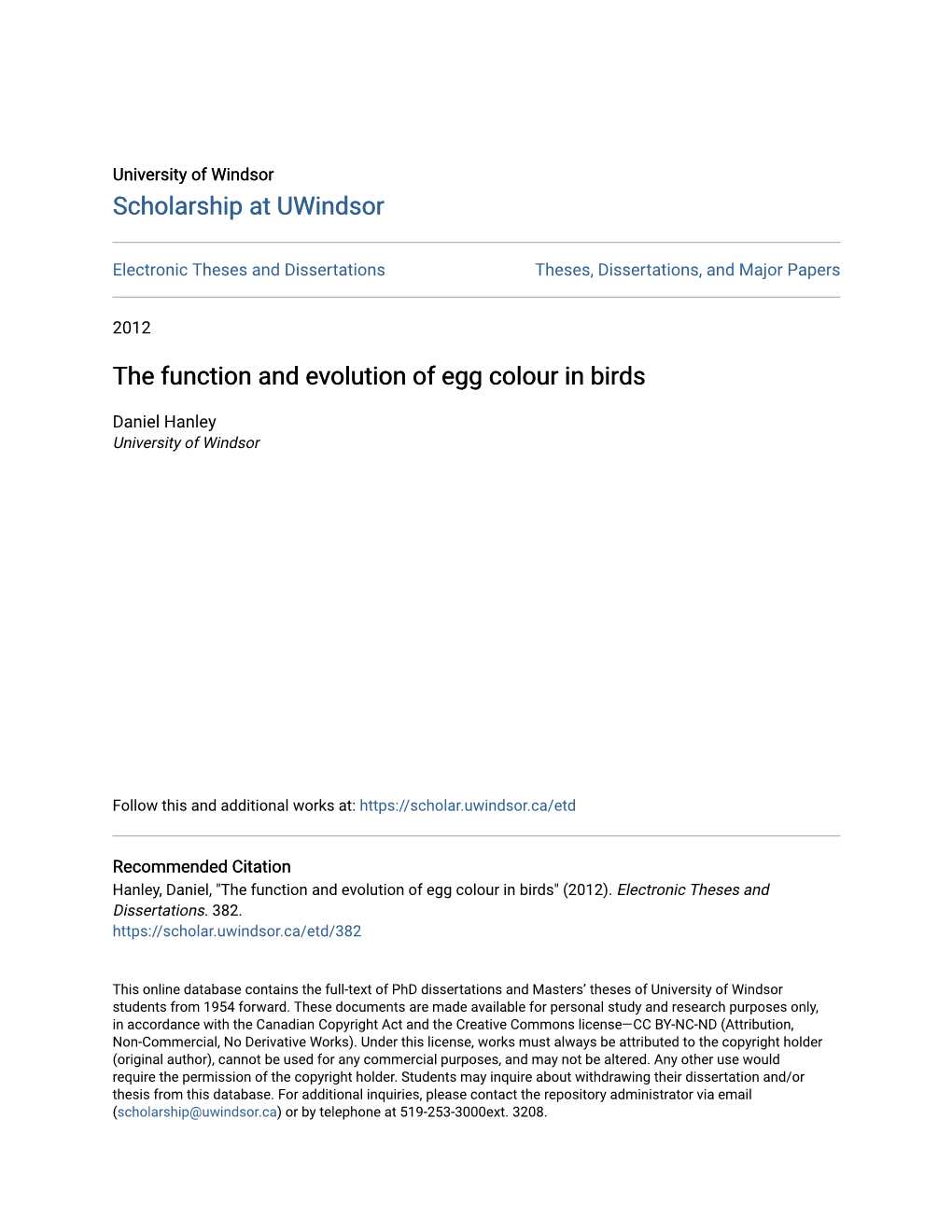 The Function and Evolution of Egg Colour in Birds