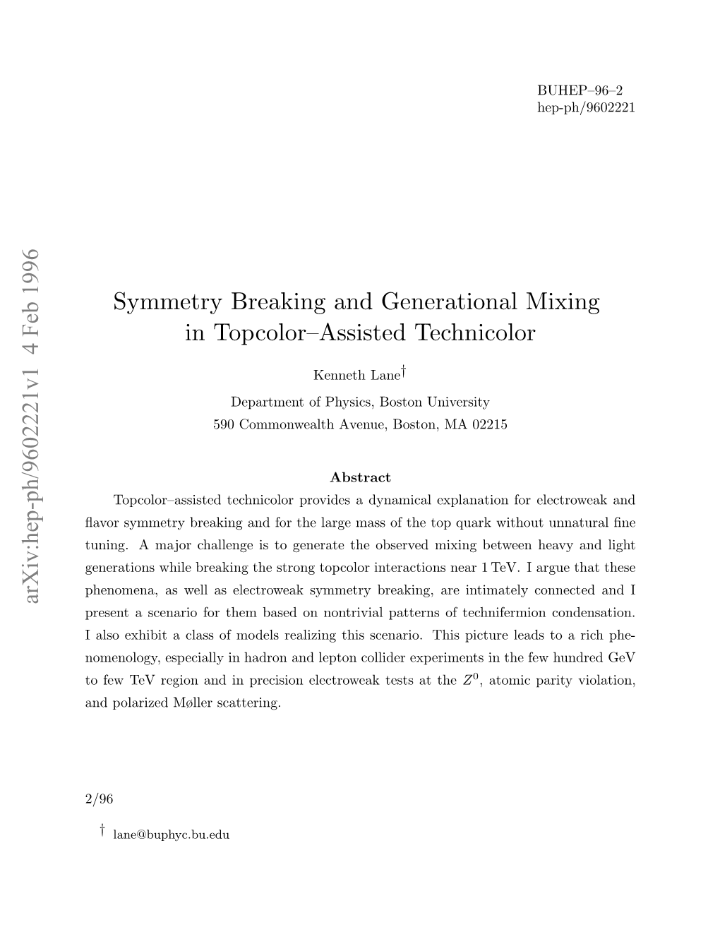 Symmetry Breaking and Generational Mixing in Topcolor--Assisted