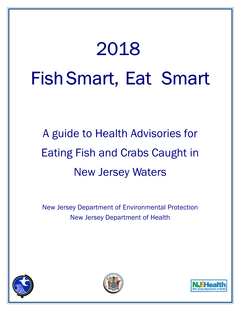 A Guide to Health Advisories for Eating Fish and Crabs Caught in New Jersey Waters