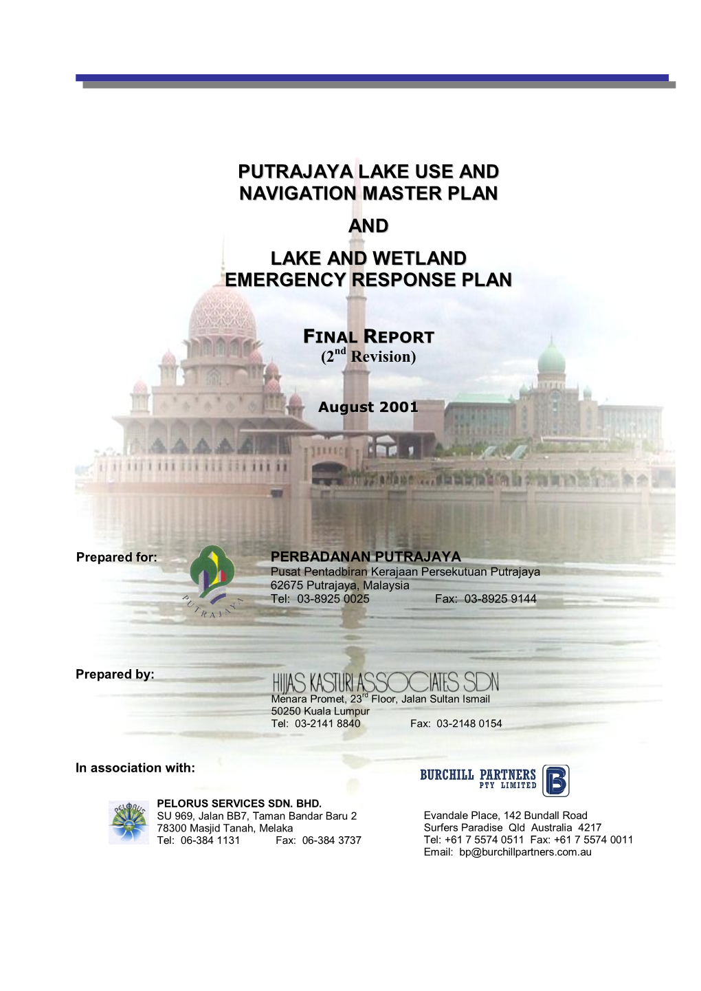 Putrajaya Lake Use and Navigation Master Plan and Lake and Wetland Emergency Response Plan