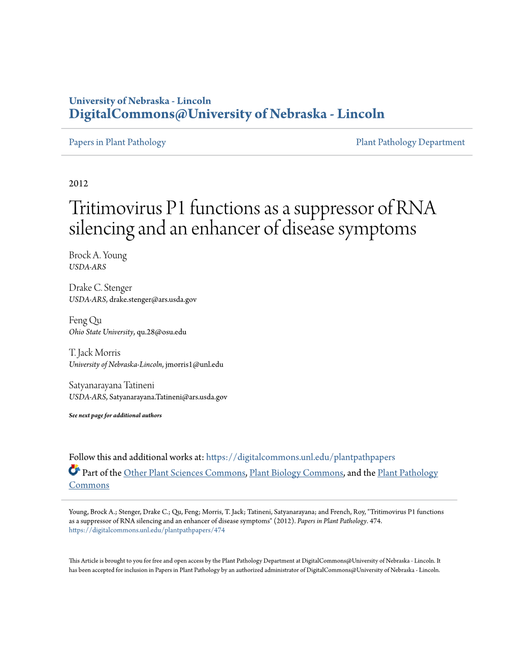 Tritimovirus P1 Functions As a Suppressor of RNA Silencing and an Enhancer of Disease Symptoms Brock A