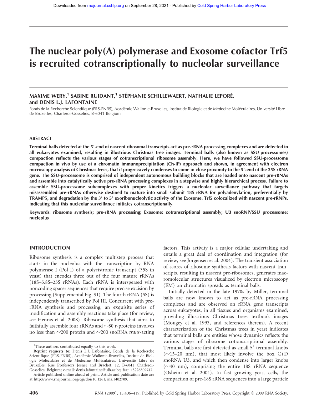 The Nuclear Poly(A) Polymerase and Exosome Cofactor Trf5 Is Recruited Cotranscriptionally to Nucleolar Surveillance