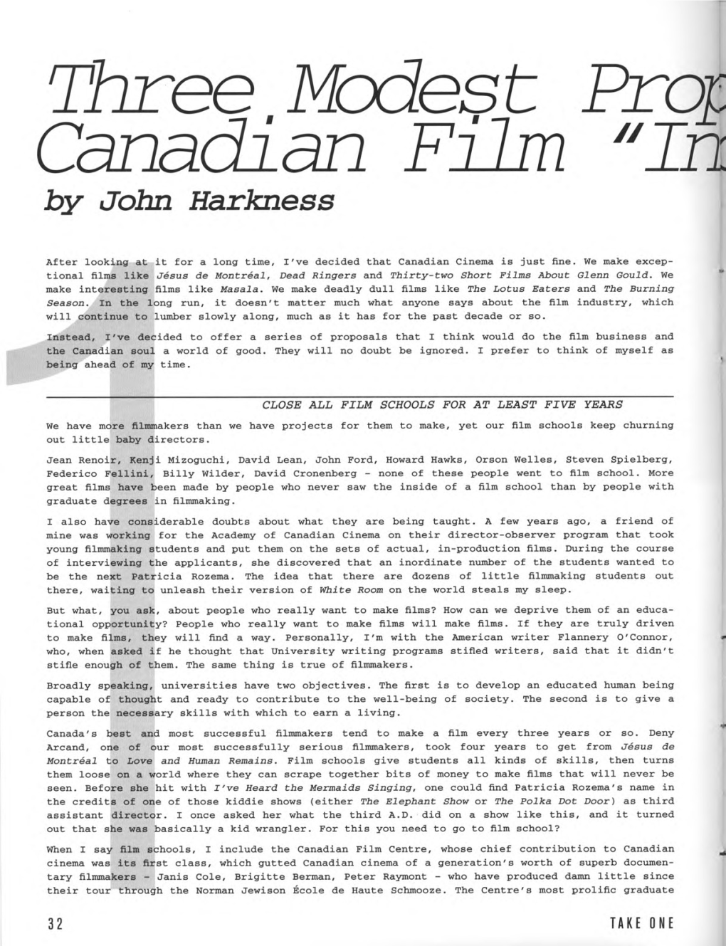 Three ,Modest Prop Canadian Film "In by John Harkness