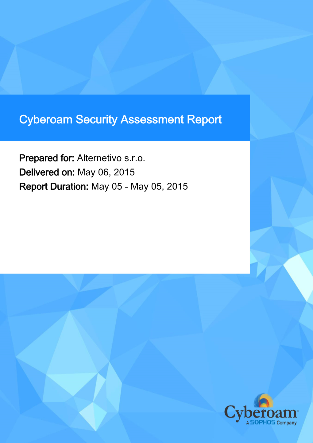 Cyberoam Security Assessment Report