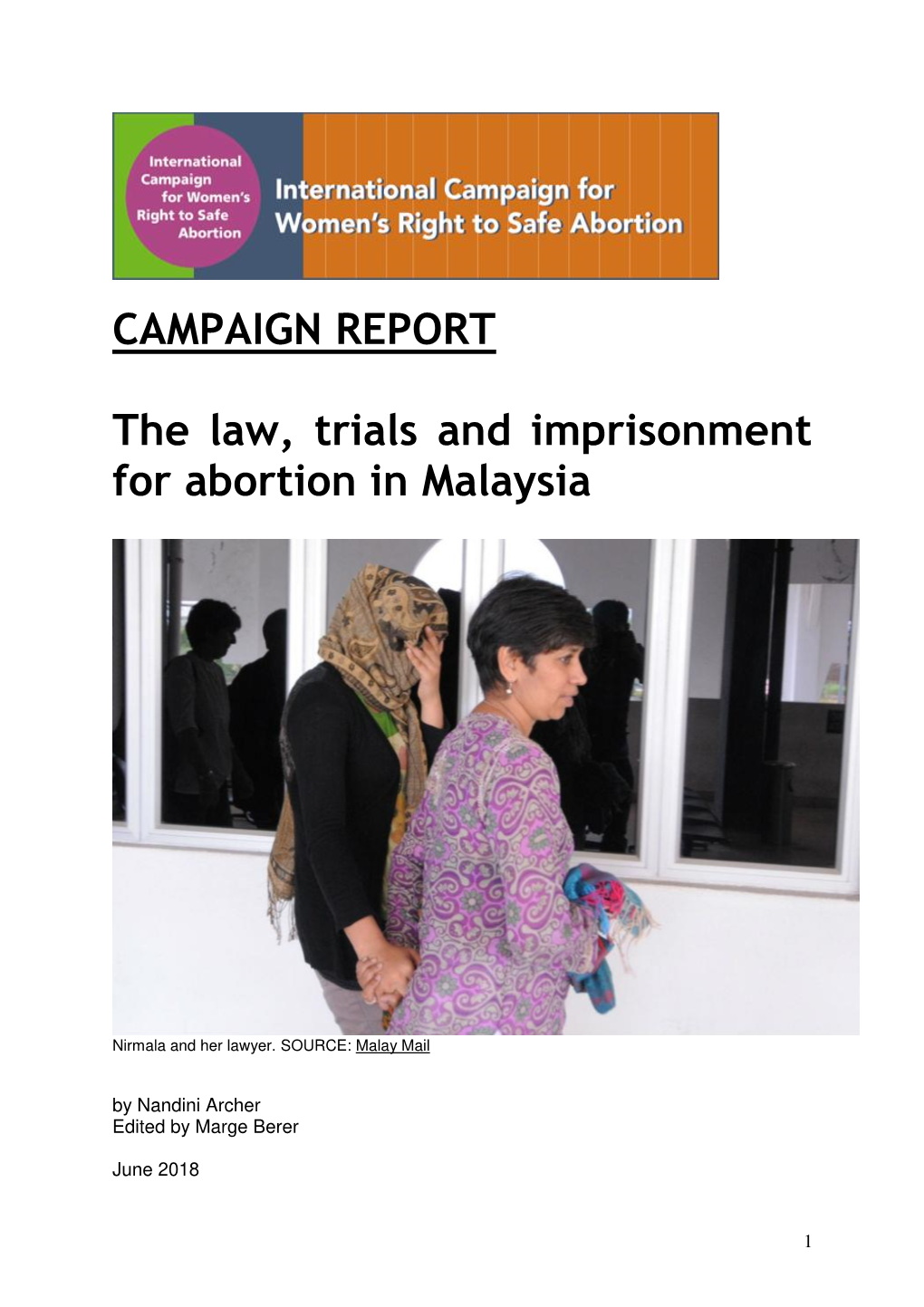 CAMPAIGN REPORT the Law, Trials and Imprisonment for Abortion In