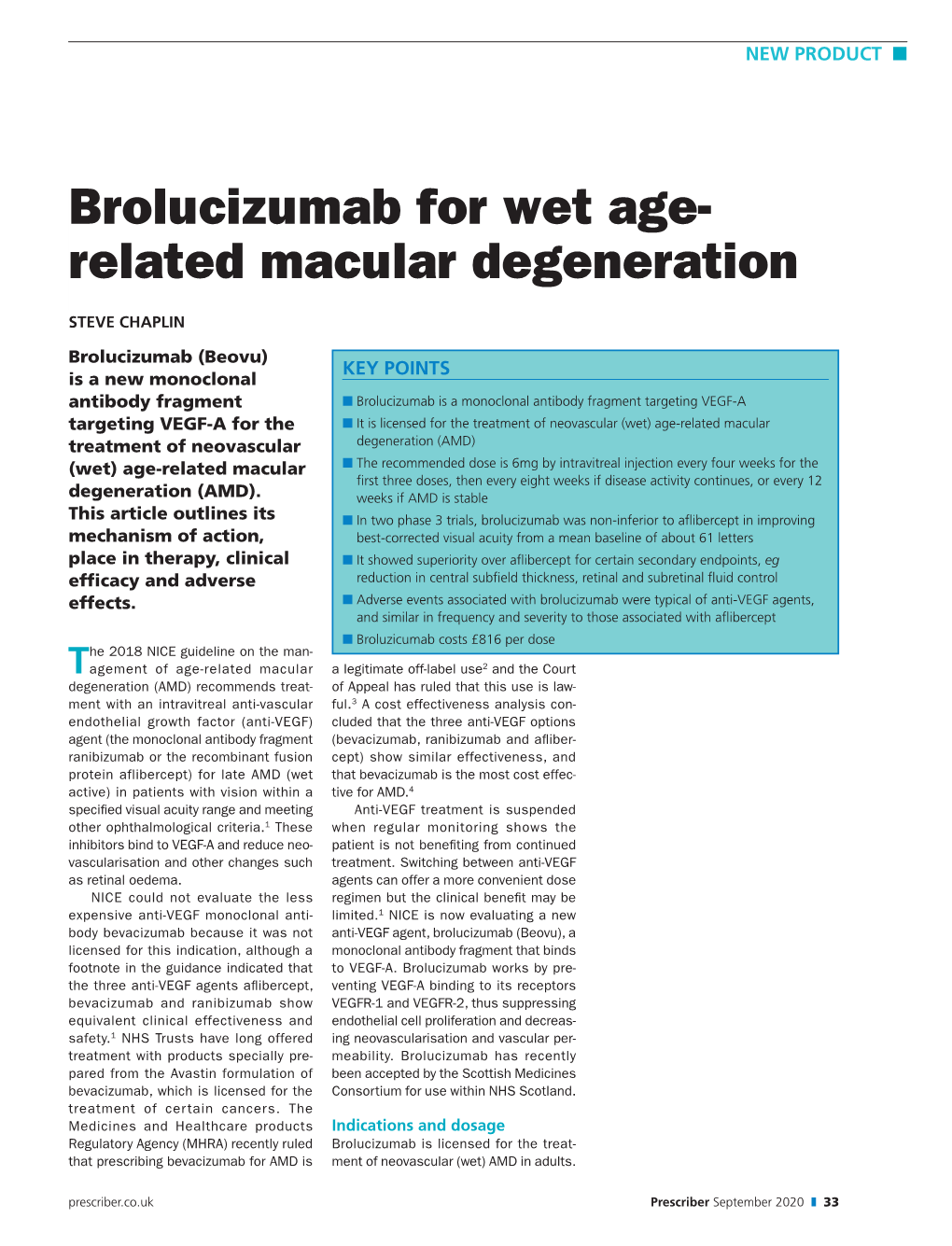 Brolucizumab for Wet Age- Related Macular Degeneration