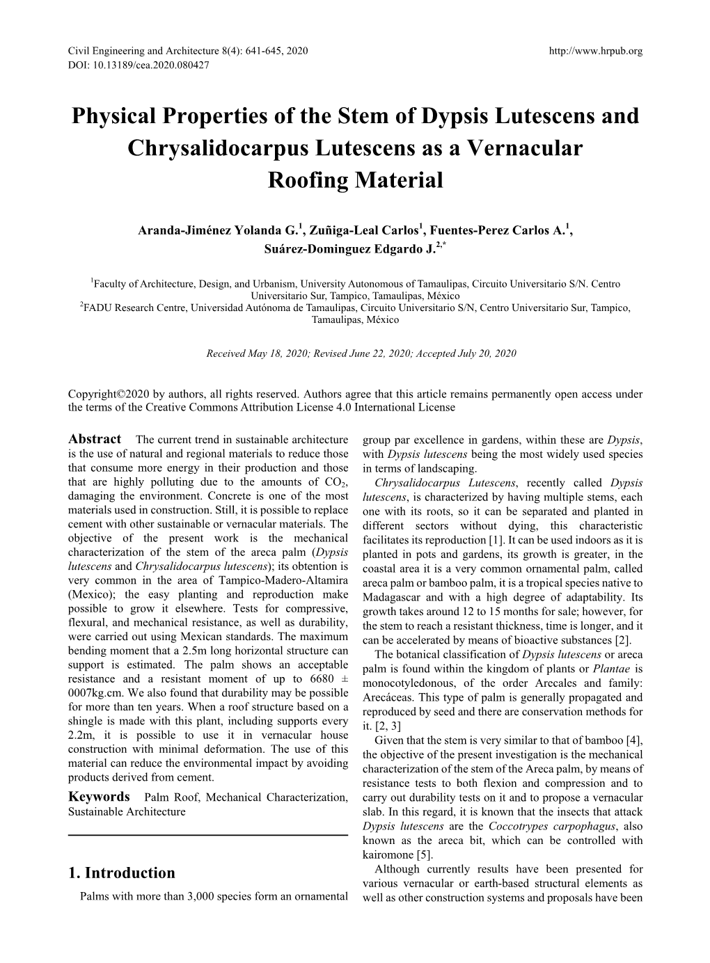 Physical Properties of the Stem of Dypsis Lutescens and Chrysalidocarpus Lutescens As a Vernacular Roofing Material