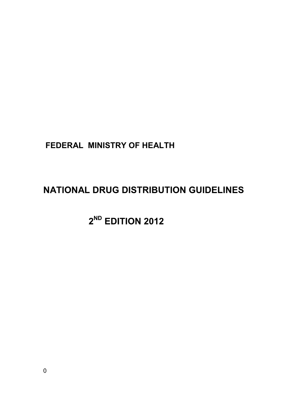 National Drug Distribution Guidelines