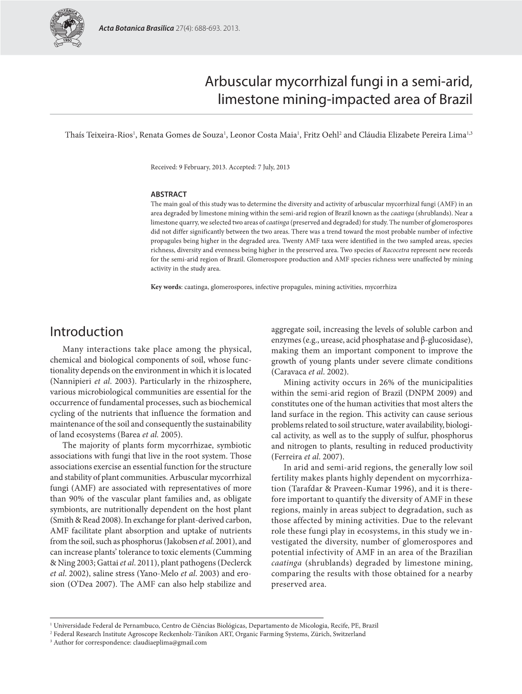 Arbuscular Mycorrhizal Fungi in a Semi-Arid, Limestone Mining-Impacted Area of Brazil