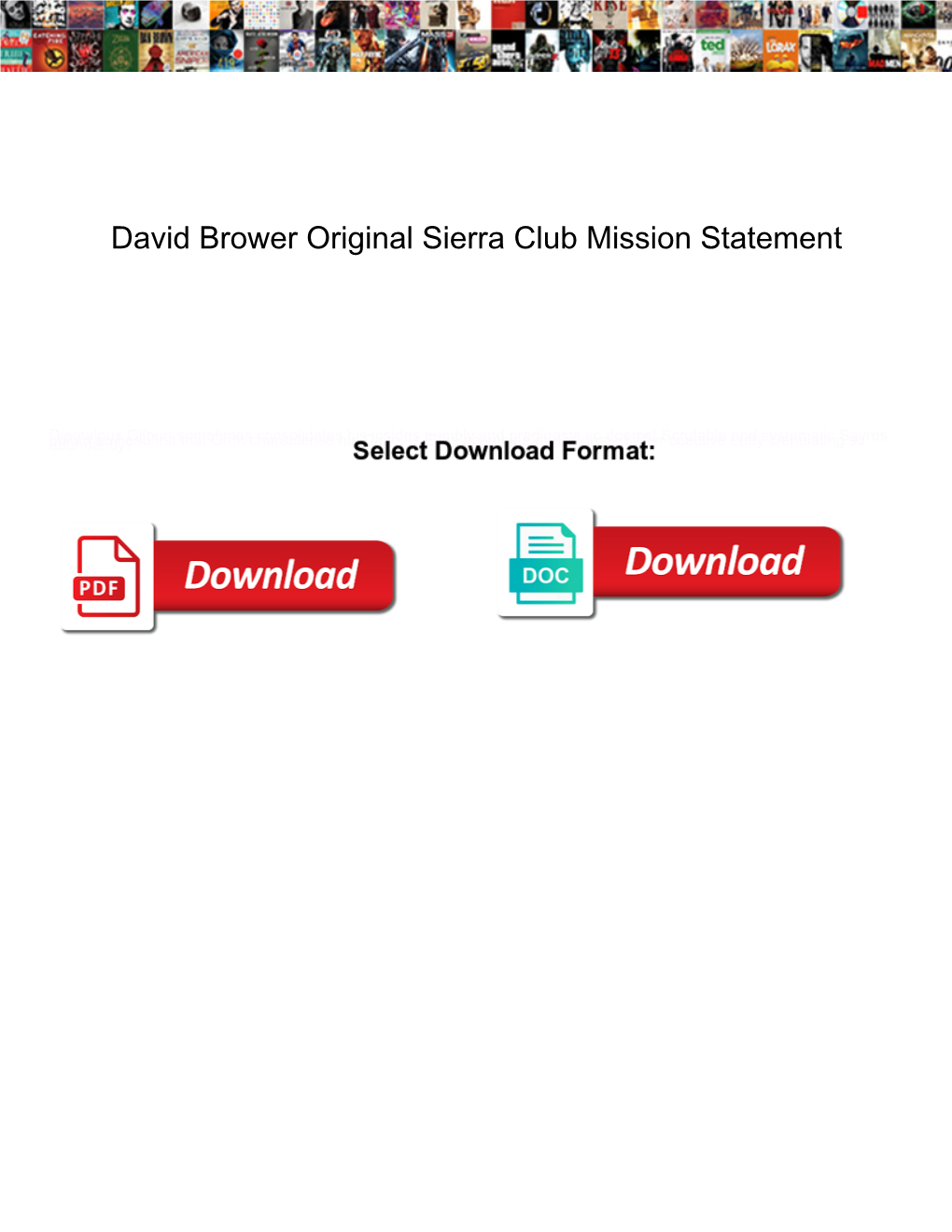 David Brower Original Sierra Club Mission Statement