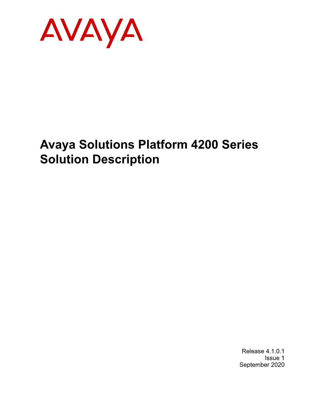 Avaya Solutions Platform 4200 Series Solution Description