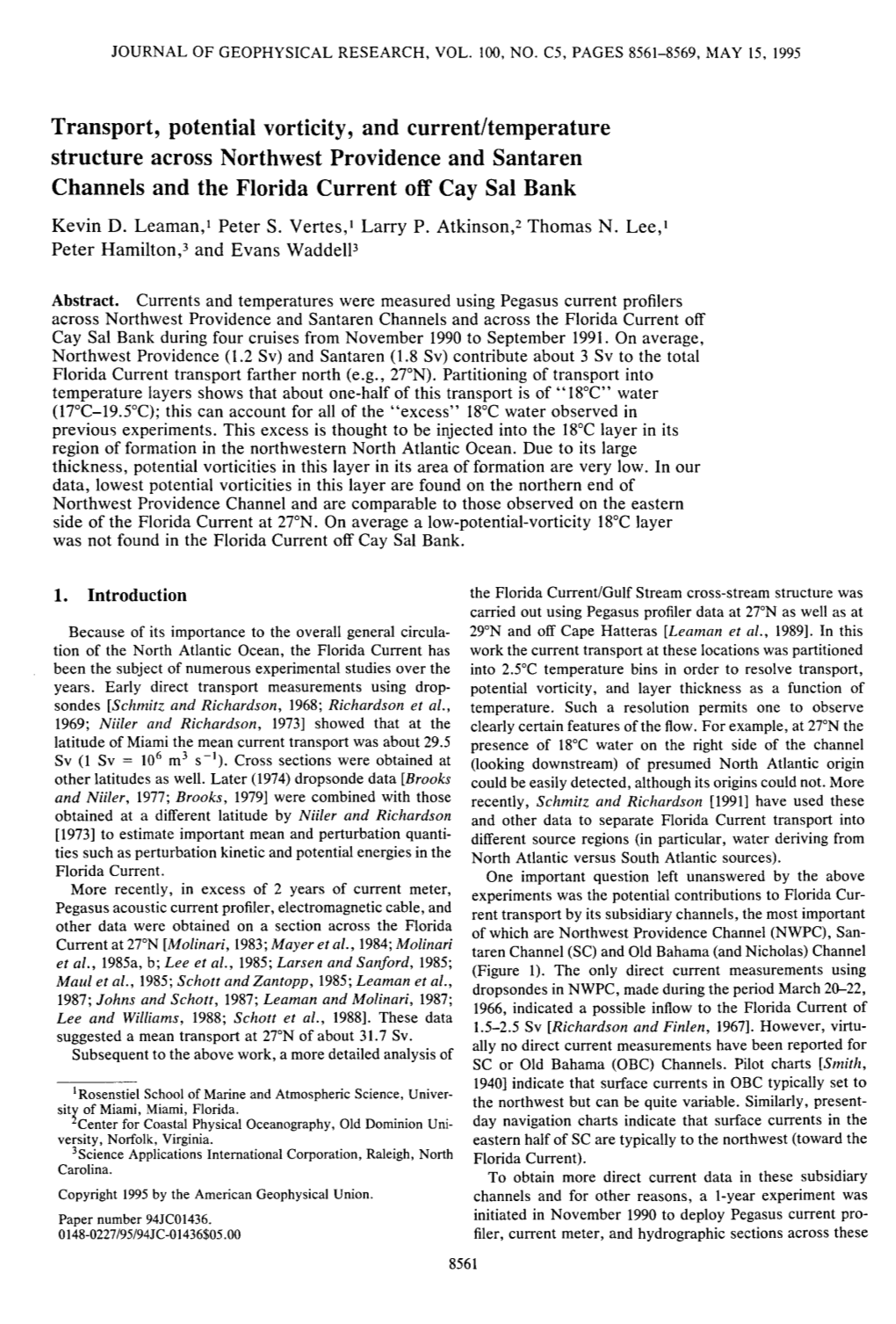 Transport, Potential Vorticity, and Current/Temperature Structure Across Northwest Providence and Santaren Channels and the Florida Current Off Cay Sal Bank