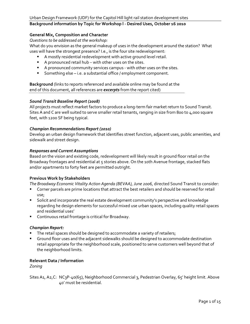 Urban Design Framework (UDF) for the Capitol Hill Light Rail Station Development Sites Background Information by Topic for Workshop L - Desired Uses, October 16 2010