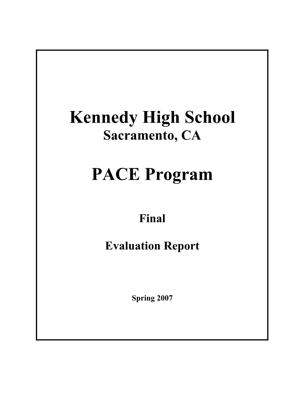 Kennedy High School PACE Program