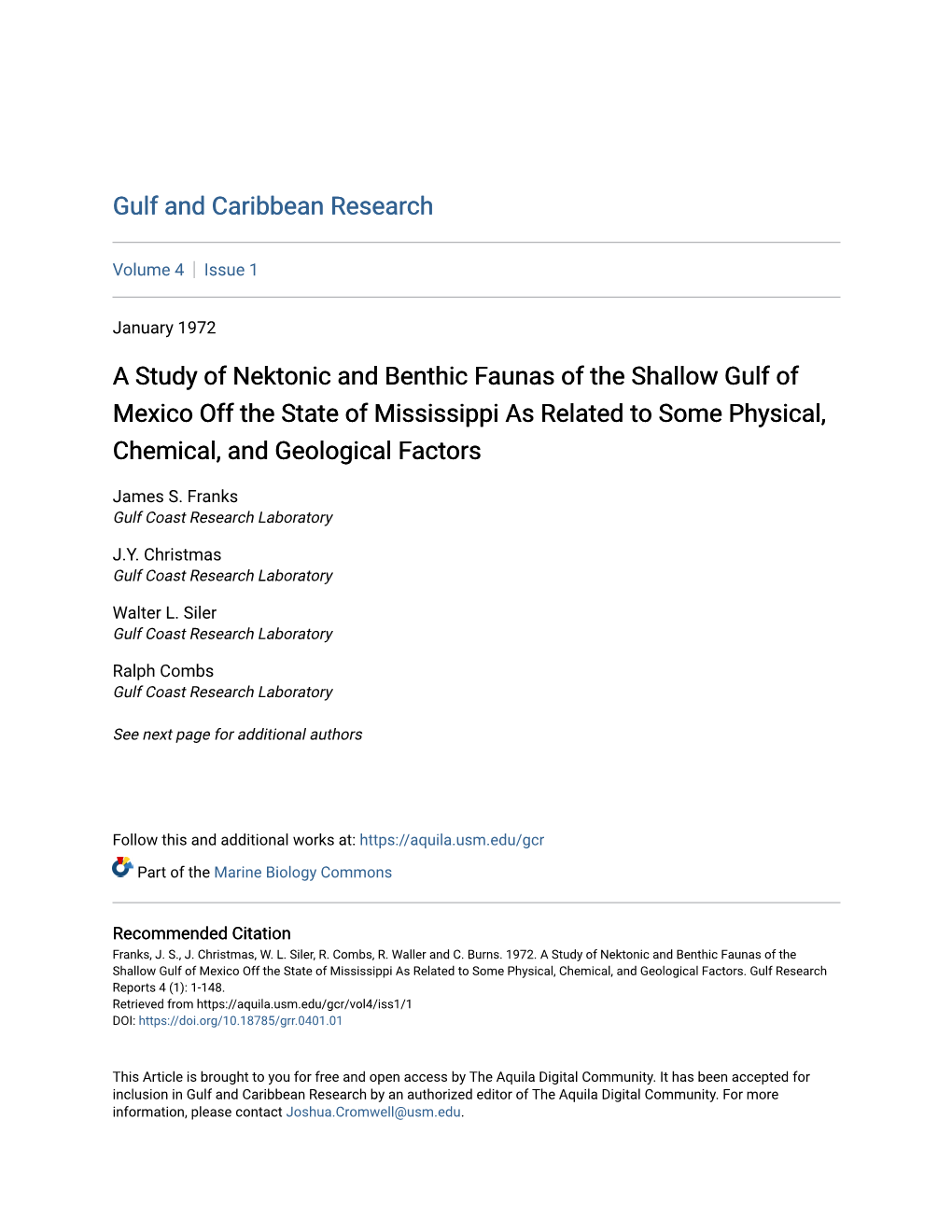 A Study of Nektonic and Benthic Faunas of the Shallow Gulf of Mexico Off the State of Mississippi As Related to Some Physical, Chemical, and Geological Factors