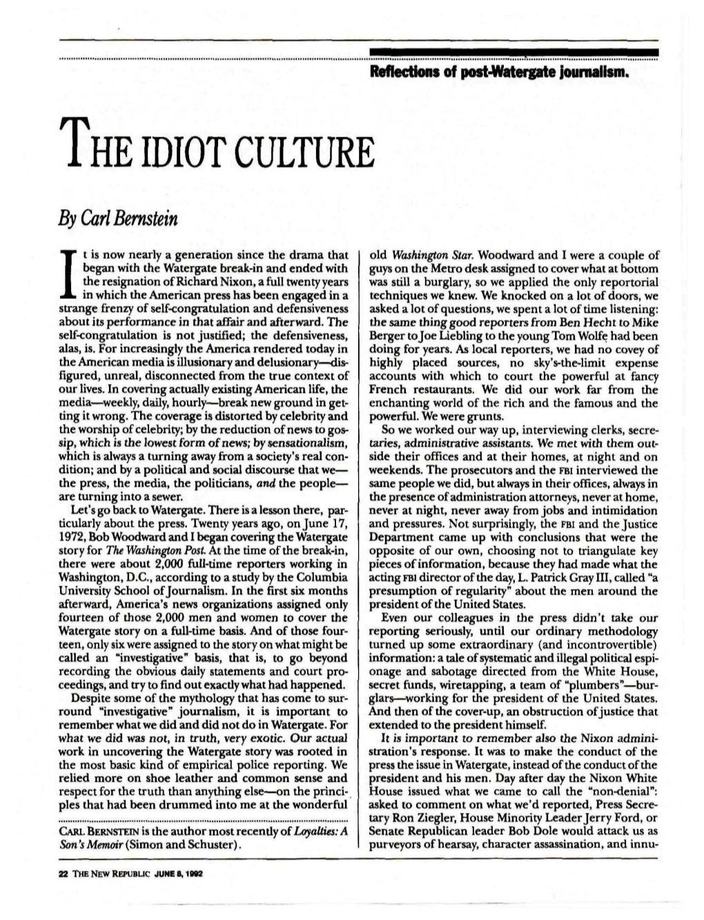 The Idiot Culture