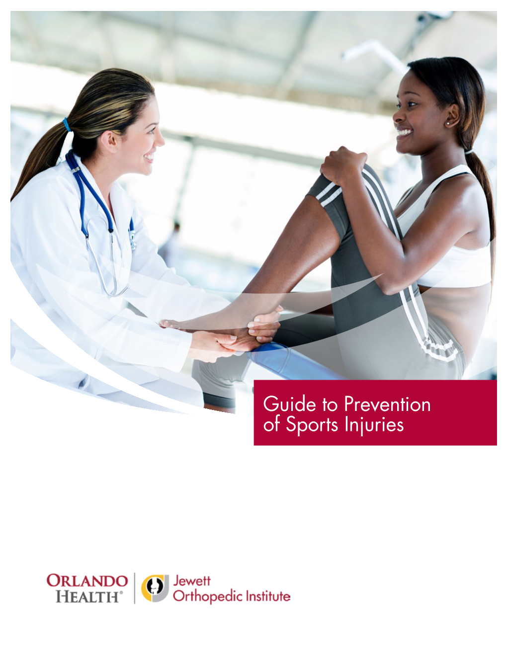 Guide to Prevention of Sports Injuries Guide to Prevention of Sports Injuries