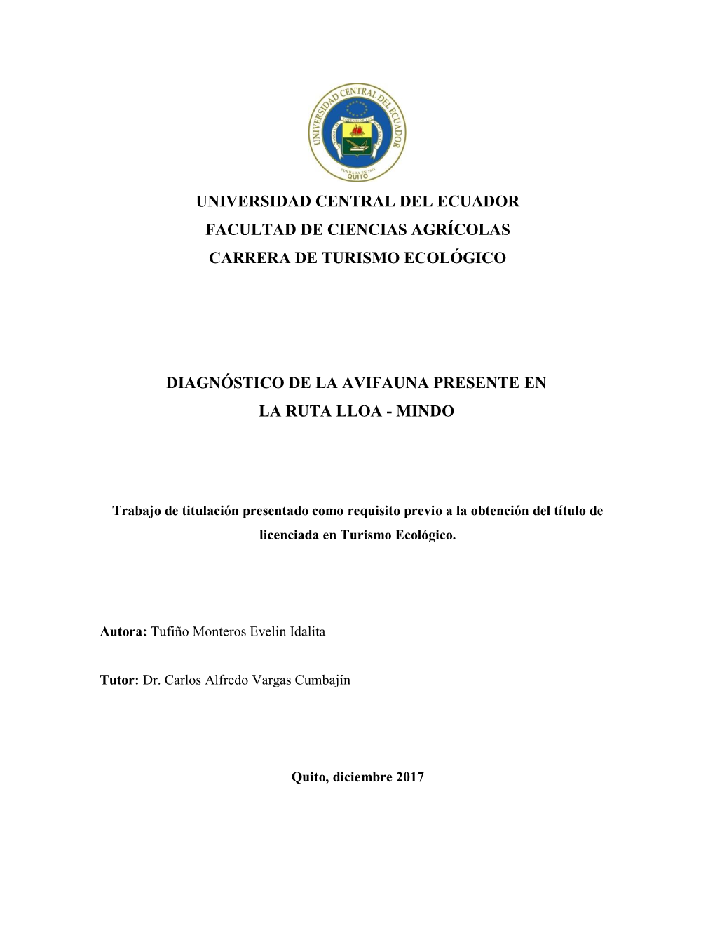 Universidad Central Del Ecuador Facultad De Ciencias Agrícolas Carrera De Turismo Ecológico