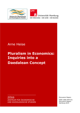 Pluralism in Economics: Inquiries Into a Daedalean Concept