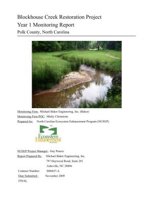 Blockhouse Creek Restoration Project Year 1 Monitoring Report Polk County, North Carolina