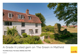 A Grade II Listed Gem on the Green in Matfield