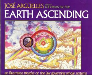 Earth Ascending (Jose Arguelles)