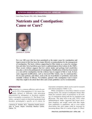 Nutrients and Constipation: Cause Or Cure?