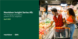 Nextdoor Insight Series #5: the Changing Consumption Patterns of U.S