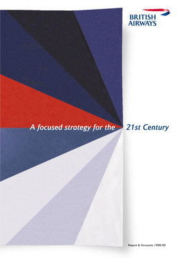 A Focused Strategy for the 21St Century