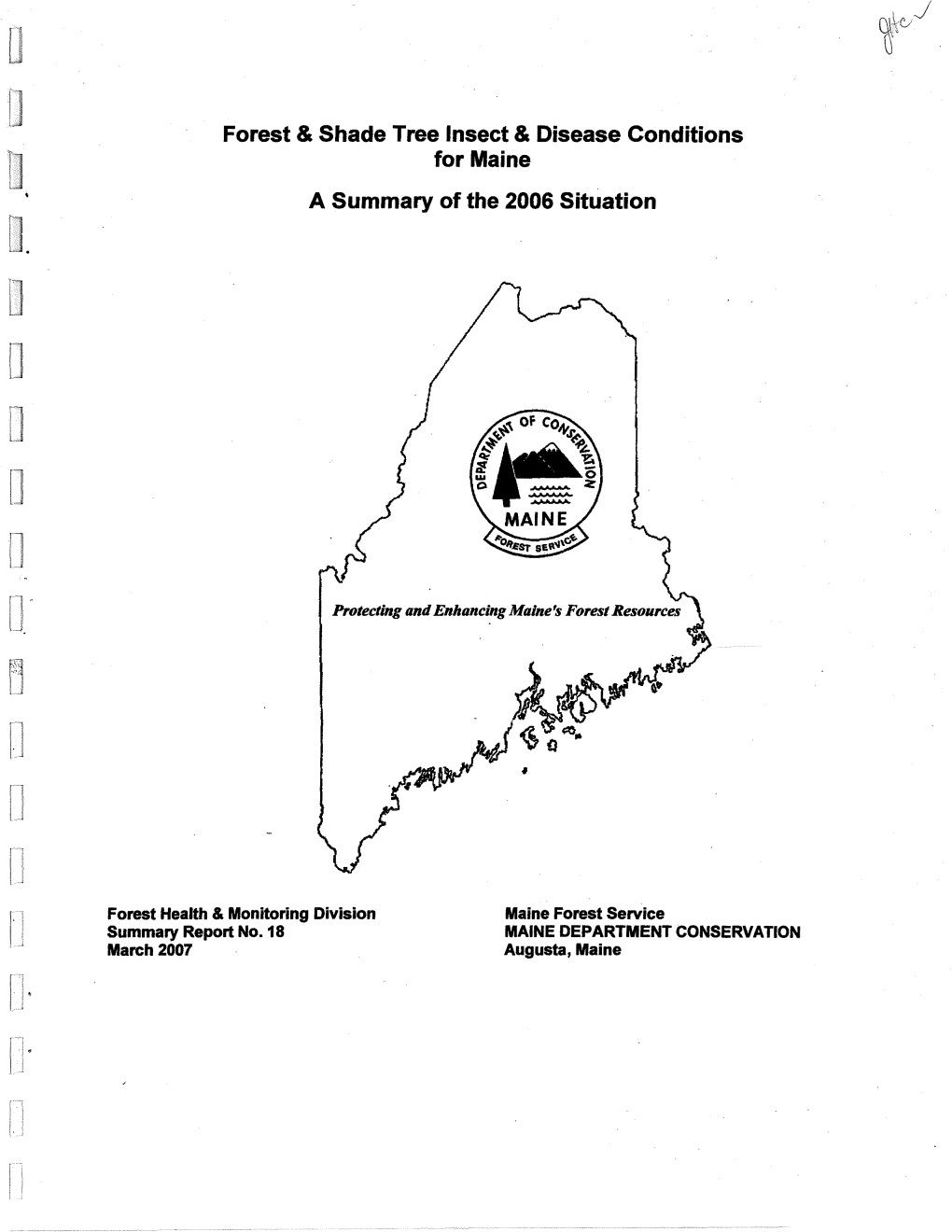 Forest & Shade Tree Insect & Disease Conditions for Maine a Summary Of