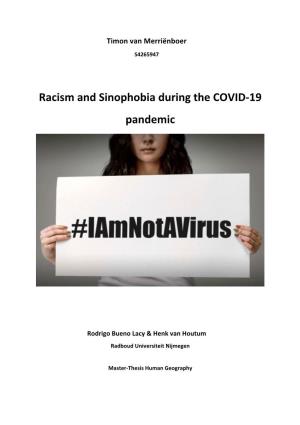 Racism and Sinophobia During the COVID-19 Pandemic