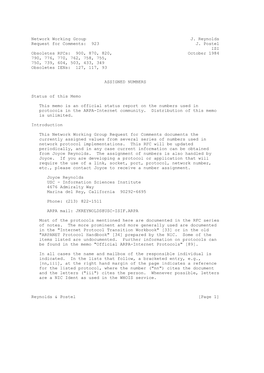 Network Working Group J. Reynolds Request for Comments: 923 J