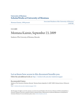 Montana Kaimin, September 23, 2009 Students of the Niu Versity of Montana, Missoula