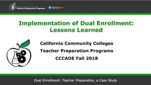 Dual Enrollment: Lessons Learned