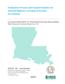 Estimation of Scour and Channel Stability for Selected Highway Crossings of Streams in Louisiana