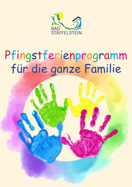 Pfingstferienprogramm Für Die Ganze Familie Liebe Kinder, Liebe Eltern